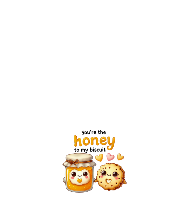Honey to my Biscuit model roz deschis pe tricou