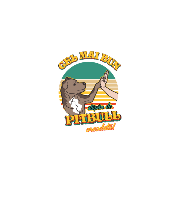 Cel mai bun stăpân de pitbull vreodată! model negru pe tricou