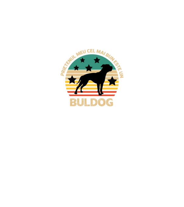 Prietenul meu cel mai bun este un buldog model negru pe tricou