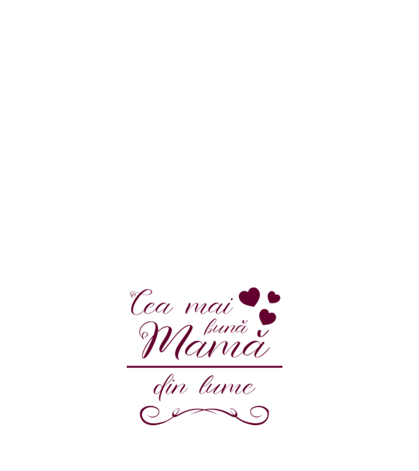 Cea mai bună mamă din lume model negru pe tricou