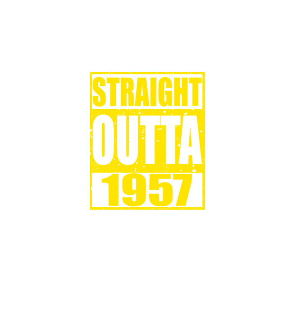 Straight Outta - 1957 model bordo pe tricou
