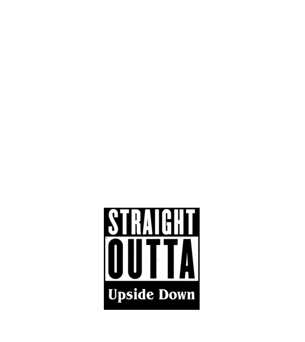 straight outta upside down model negru pe tricou