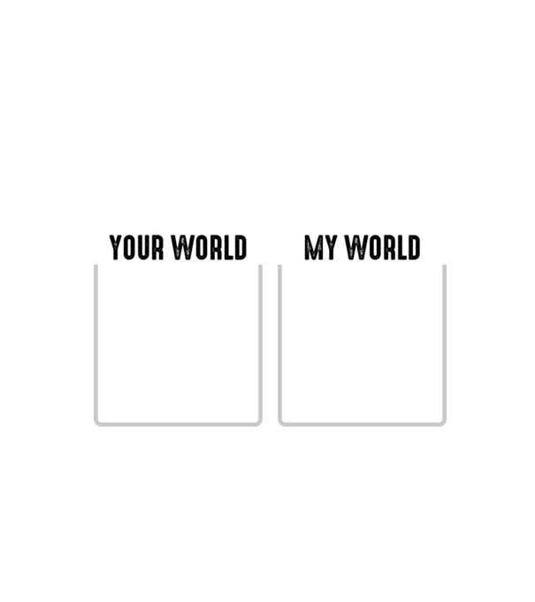 Your World My World model negru pe tricou