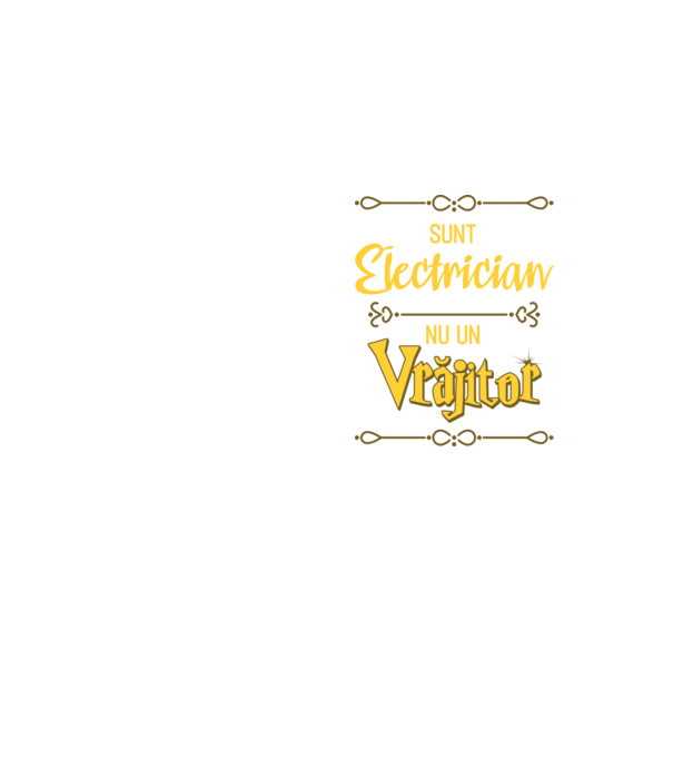 Sunt electrician, nu un vrăjitor model galben neon pe tricou