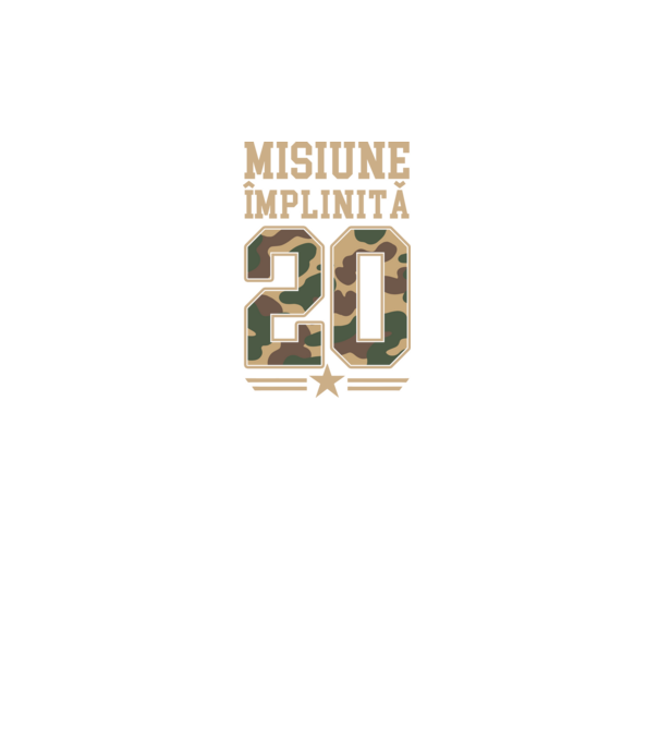 Misiune împlinită 20 model negru pe tricou