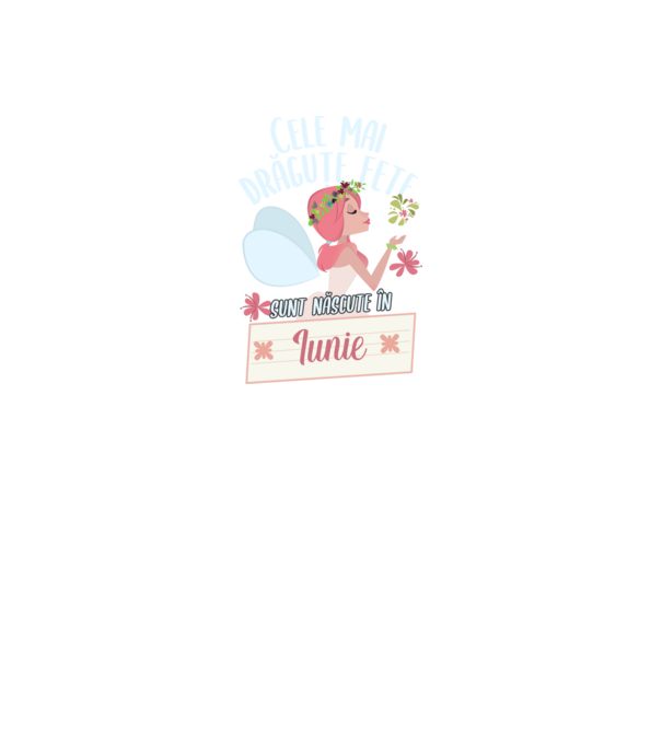 Cele mai drăguțe fete sunt născute în iunie. model negru pe tricou