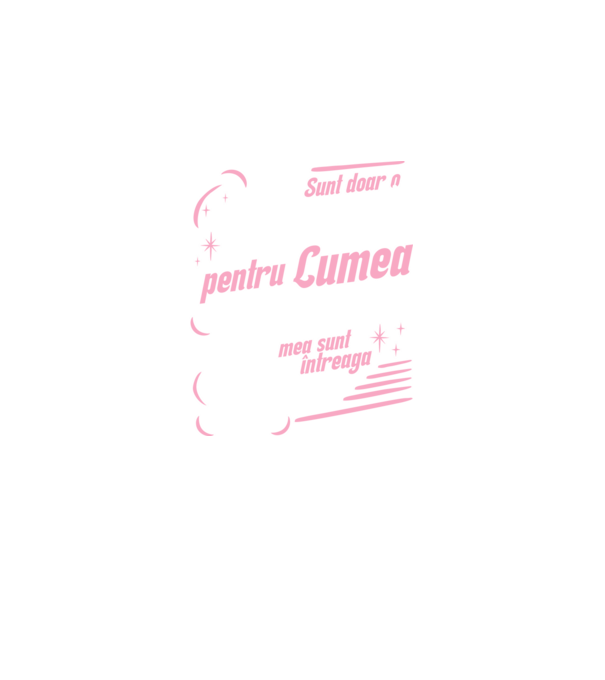 Sunt doar o mamă pentru lumea din jur, dar pentru familia mea sunt întreaga lume! model negru pe tricou