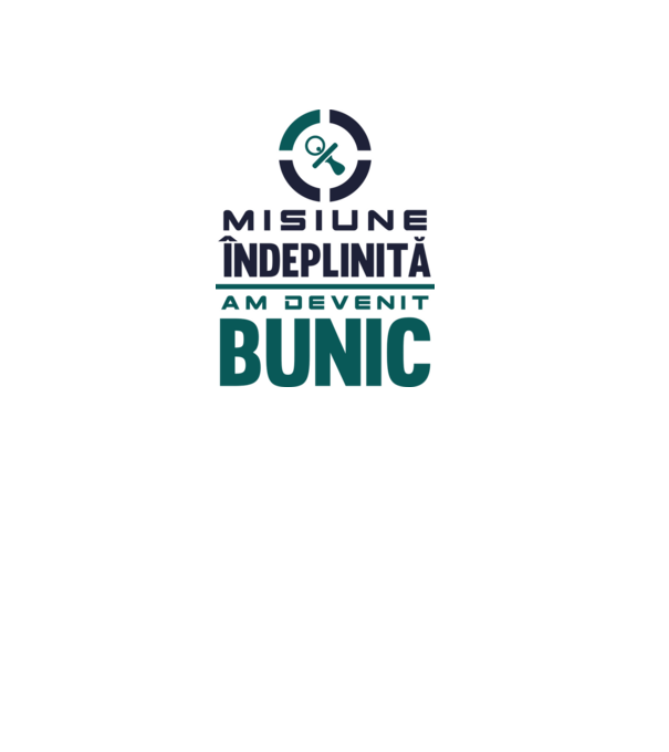 Misiune îndeplinită - am devenit bunic model gri pe tricou