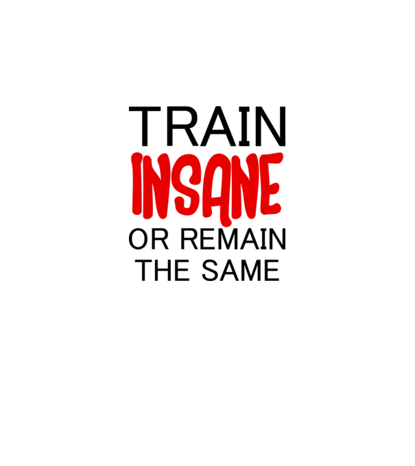 train insane model alb pe tricou