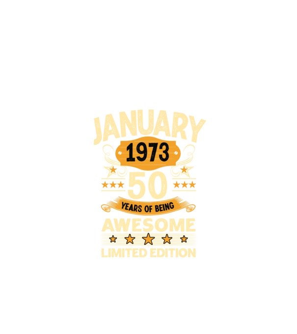 January 1973 50 years of being limited edition model negru pe tricou
