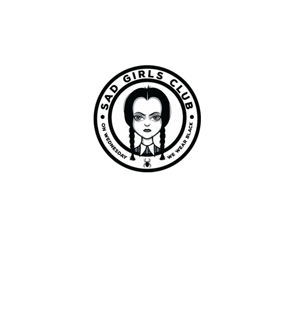 WEDNESDAY Sad Girls Club model negru pe tricou