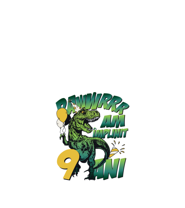 Rawr Am împlinit 9 ani model alb pe tricou