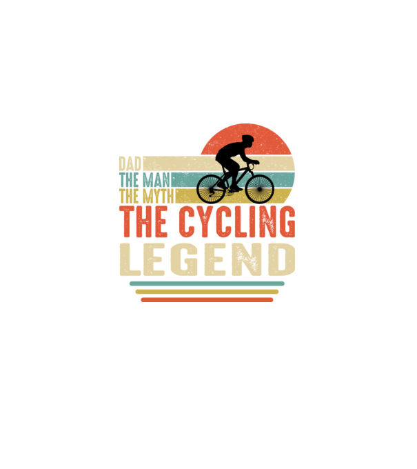 Dad the man, the myth, the cycling legend model negru pe tricou
