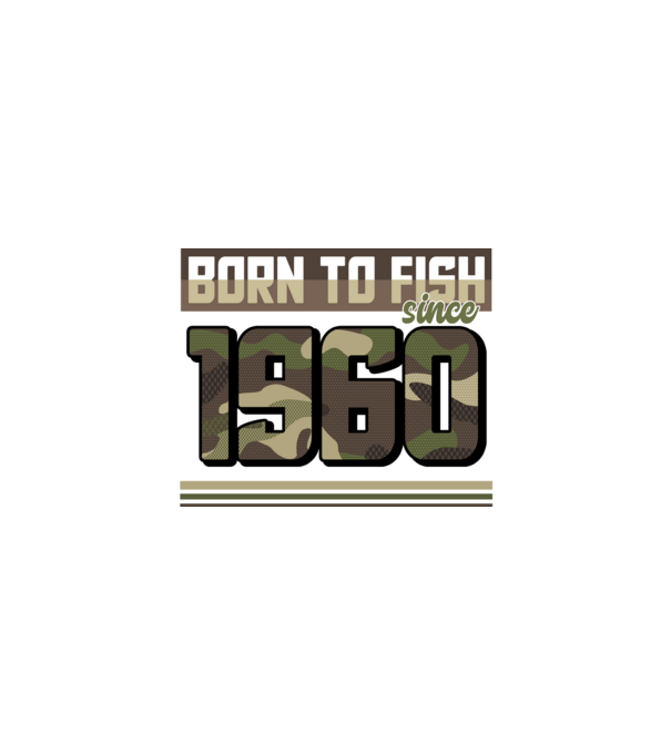 Born to fish since 1960 model negru pe tricou