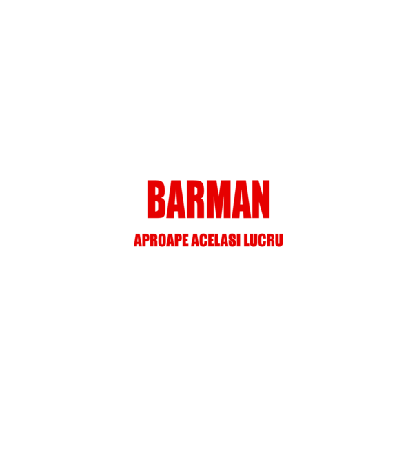Poate că nu sunt un supererou, dar sunt BARMAN, ceea ce este aproape același lucru model negru pe tricou
