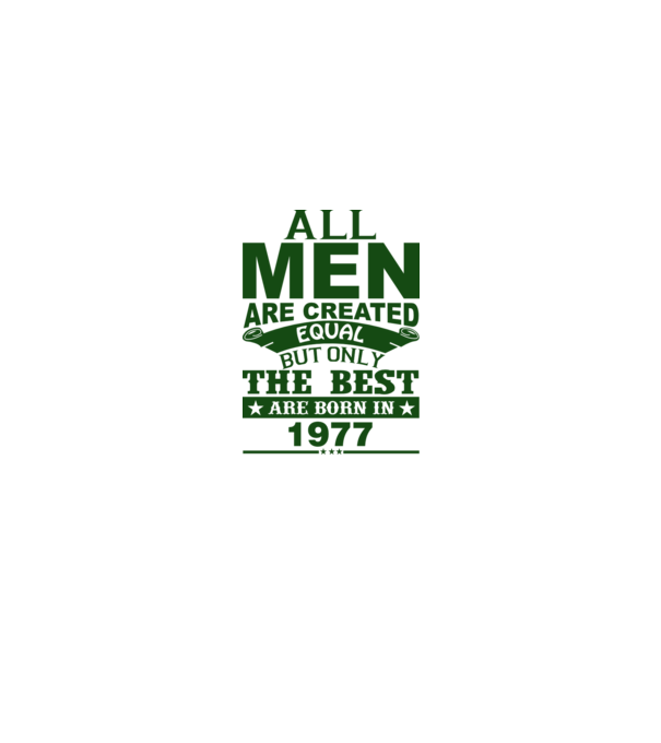 All men are created - 1977 model roșu pe tricou