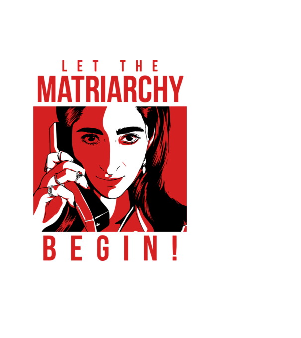 let the matriarchy begin model albastru deschis pe tricou