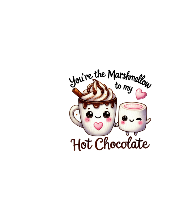 Marshmallow to my Hot Chocolate model alb pe tricou