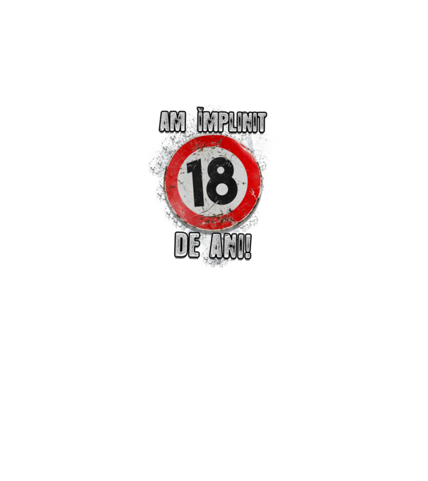 Am împlinit 18 de ani! model negru pe tricou