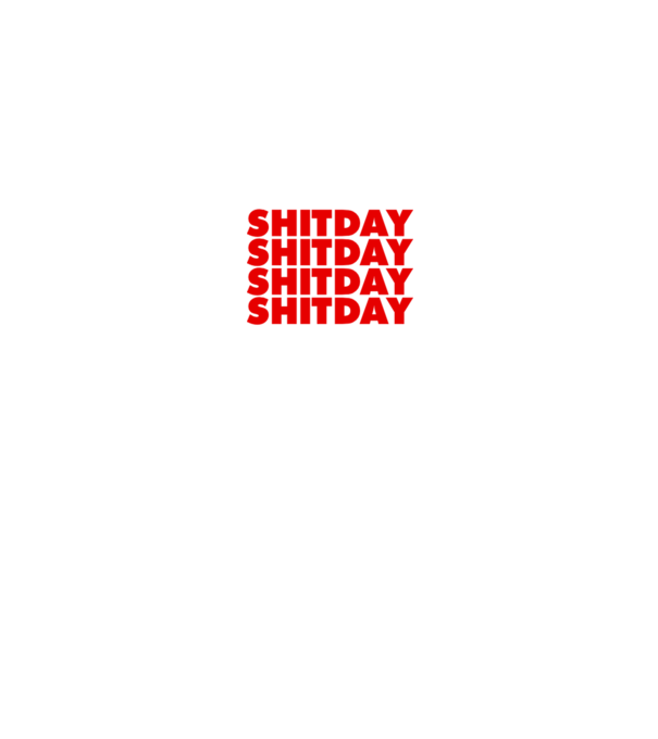 Shitday model negru pe tricou