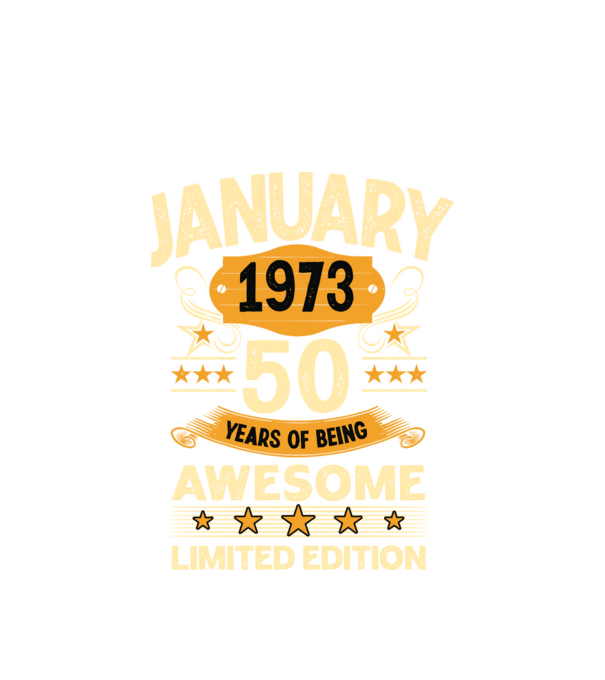 January 1973 50 years of being limited edition model alb pe tricou