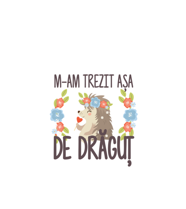 M-am trezit așa de drăguț model alb pe tricou