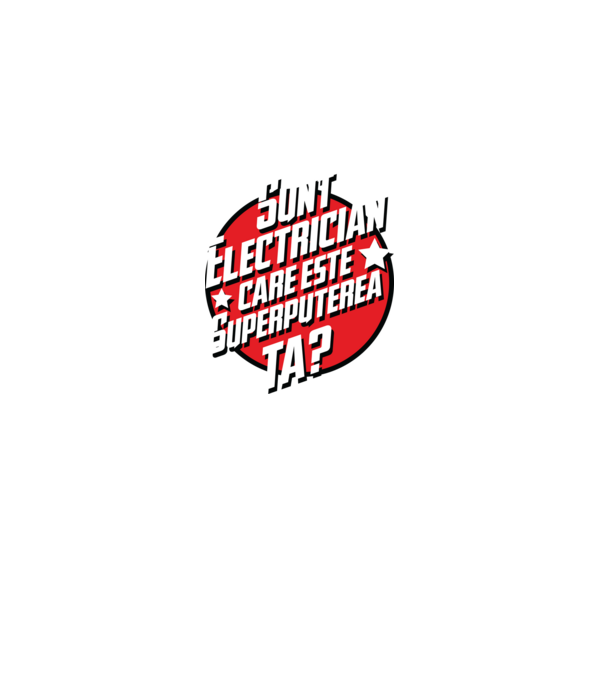 sunt electrician, care este superputerea ta? model albastru închis pe tricou