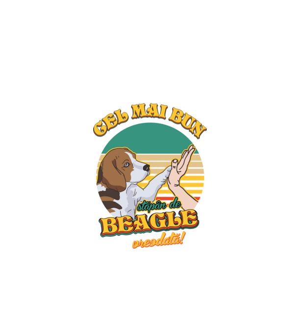 Cel mai bun stăpân de beagle vreodată! model negru pe tricou