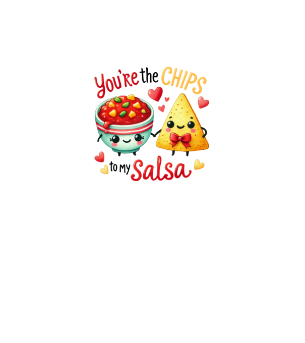 Chips to my Salsa model alb pe tricou