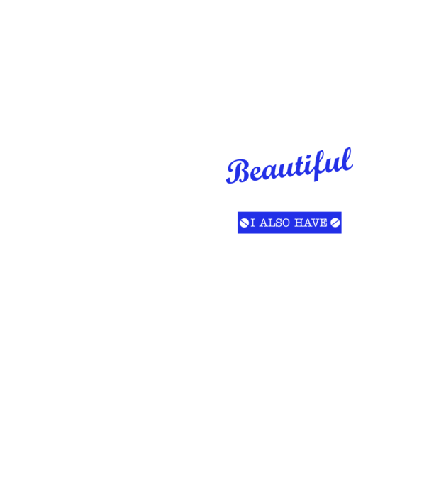 I have a beautiful daughter, and also a shovel model galben neon pe tricou