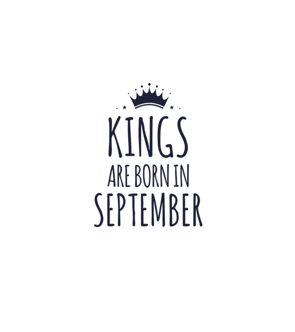 Kings are born in - September model albastru deschis pe tricou