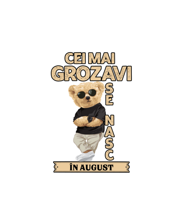 Teddy cel cool August model alb pe tricou