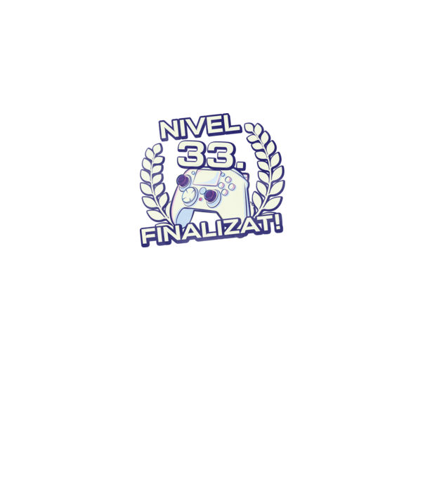 Nivel 33 finalizat! model negru pe tricou