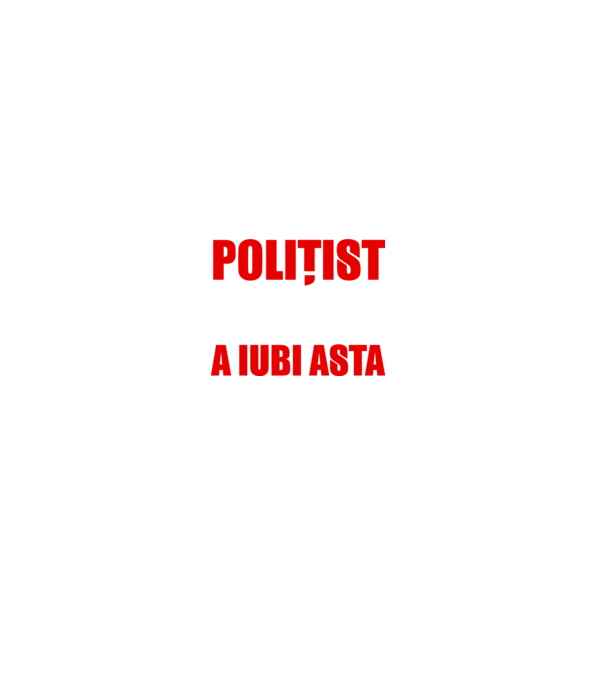 Sunt suficient de priceput pentru a fi POLIȚIST și suficient de nebun pentru a iubi asta model gri pe tricou