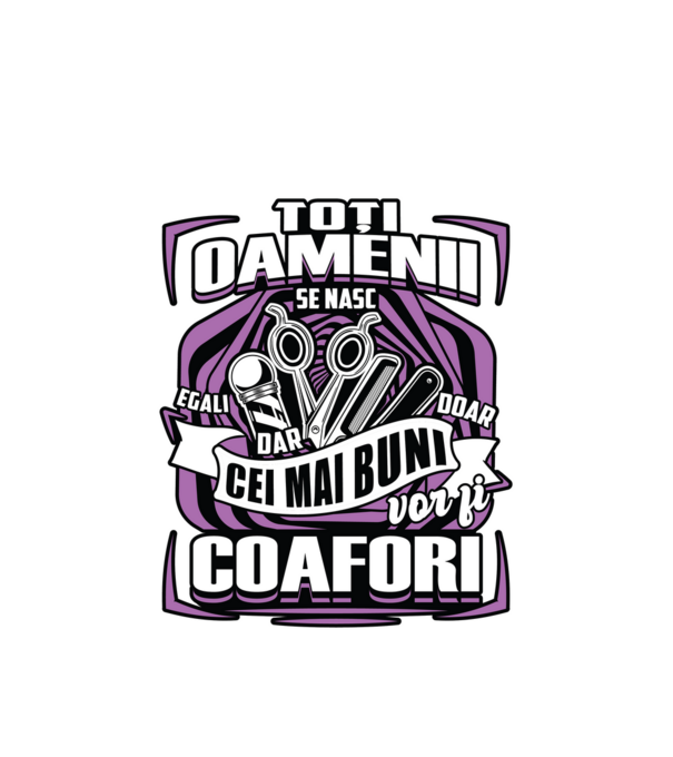 Toți oamenii coafori model alb pe tricou