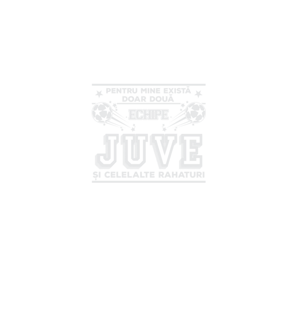 Pentru mine există doar două echipe, Juventus și celelalte rahaturi model negru pe tricou