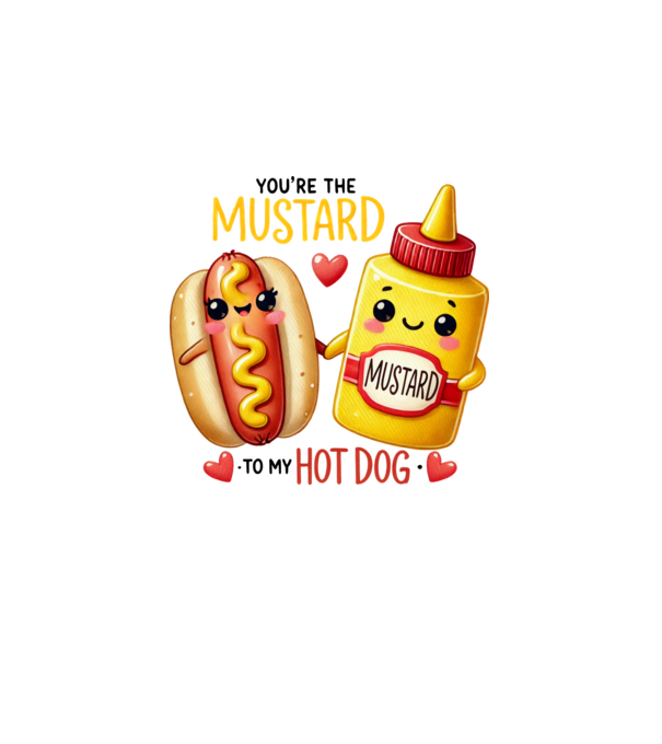 Mustard to my Hot Dog model alb pe tricou