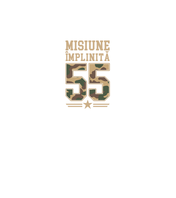 Misiune împlinită 55 model negru pe tricou