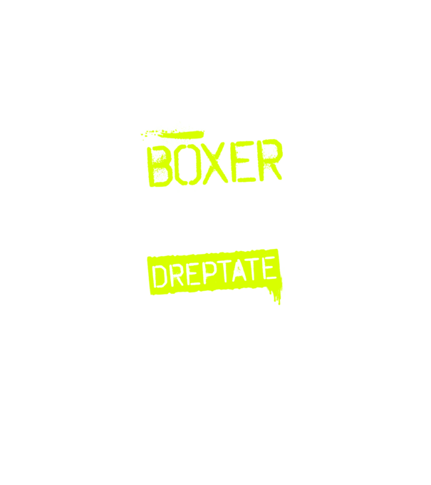 Sunt boxer, pentru a economisi timp, să reținem că am întotdeauna dreptate model negru pe tricou