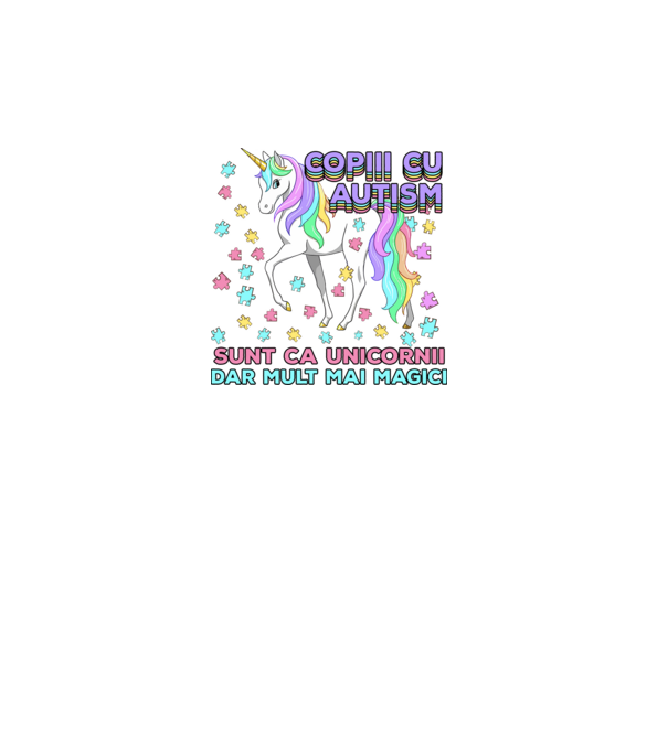 Copiii cu autism sunt ca unicornii, dar mult mai magici model alb pe tricou