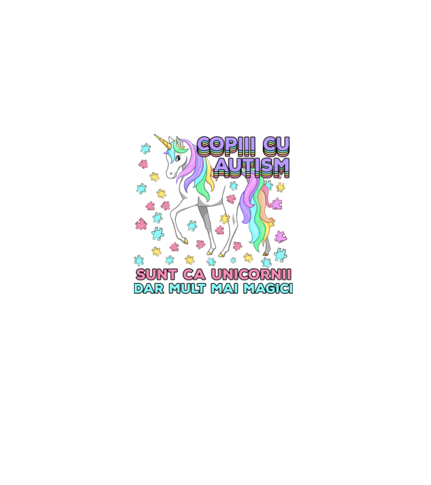 Copiii cu autism sunt ca unicornii, dar mult mai magici model alb pe tricou