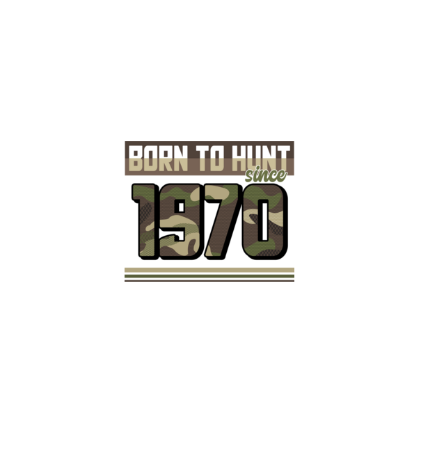 Born to hunt since 1970 model negru pe tricou