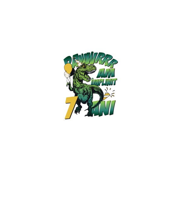 Rawr Am împlinit 7 ani model alb pe tricou