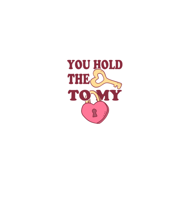 you hold the key to my heart model alb pe tricou