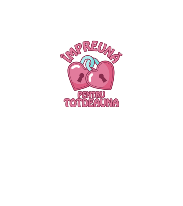 mpreună pentru totdeauna model alb pe tricou