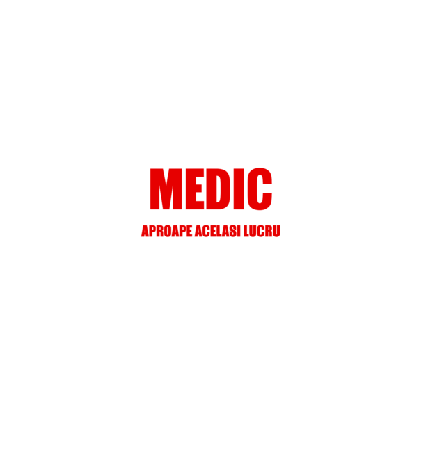 Poate că nu sunt un supererou, dar sunt MEDIC, ceea ce este aproape același lucru model negru pe tricou