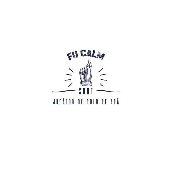 Fii calm, sunt JUCĂTOR DE POLO PE APĂ model alb pe tricou