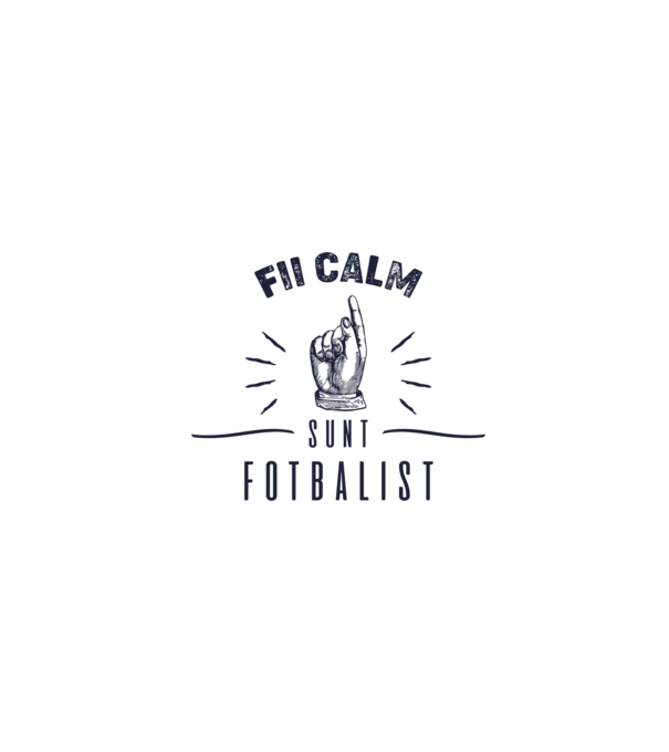 Fii calm, sunt FOTBALIST model alb pe tricou