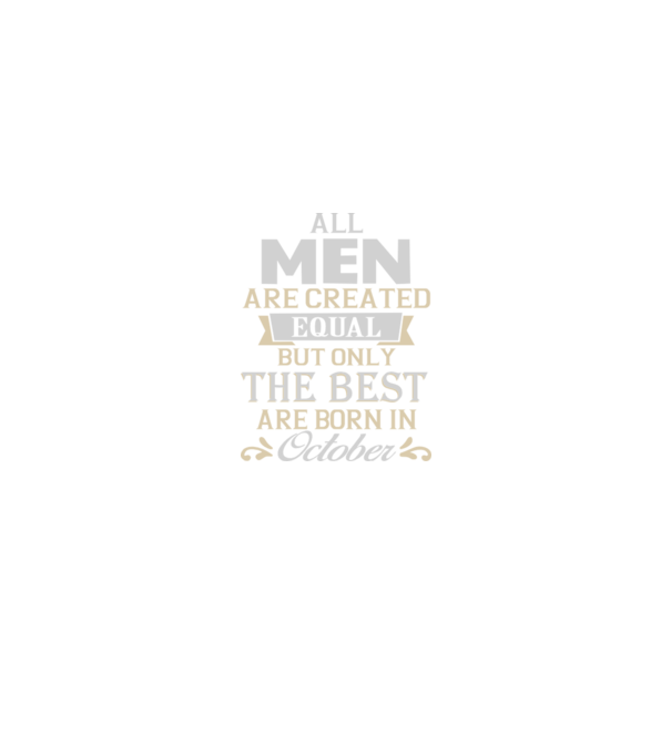 All men created equal but only the beat are born in october model roșu pe tricou