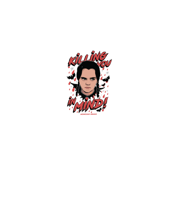 WEDNESDAY Killing You in my mind model gri pe tricou